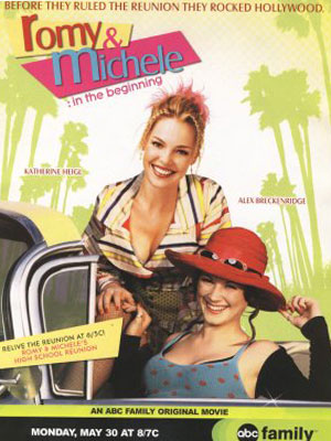 Romy and Michele: In the Beginning : Affiche
