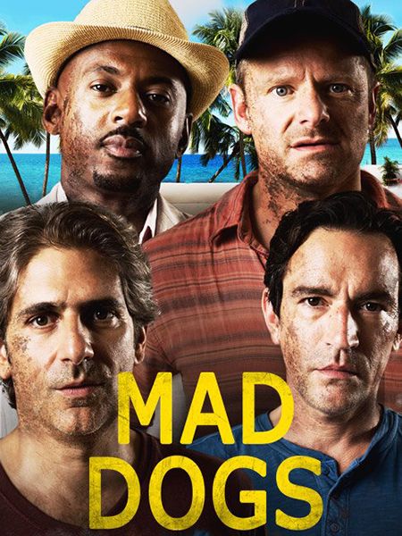 Mad Dogs (US) : Affiche