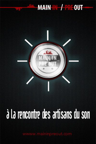 Main IN / Pre OUT : Affiche