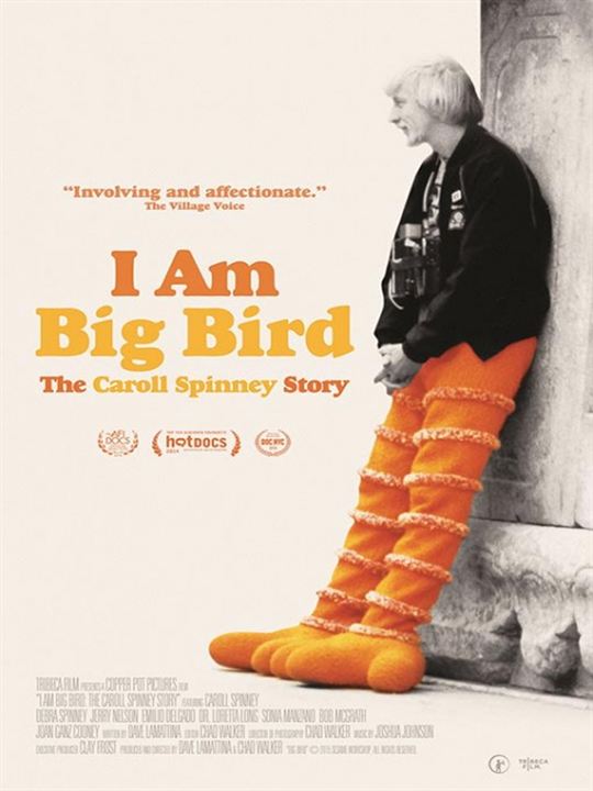 I Am Big Bird: The Caroll Spinney Story : Affiche