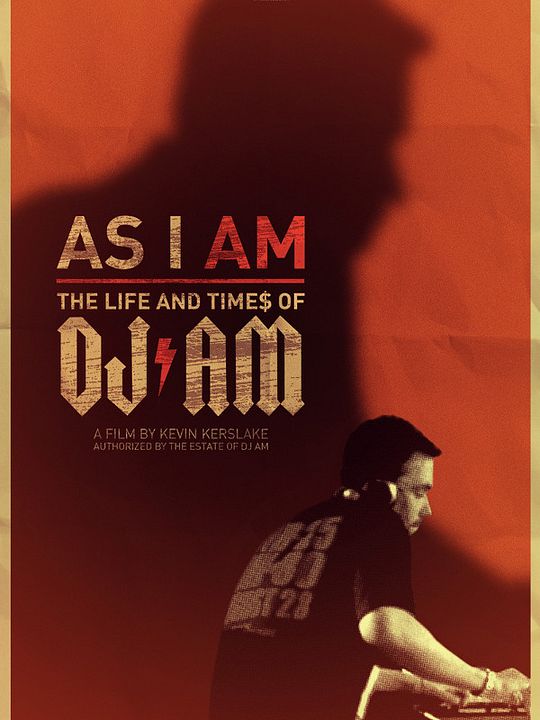 As I AM: The Life and Times of DJ AM : Affiche