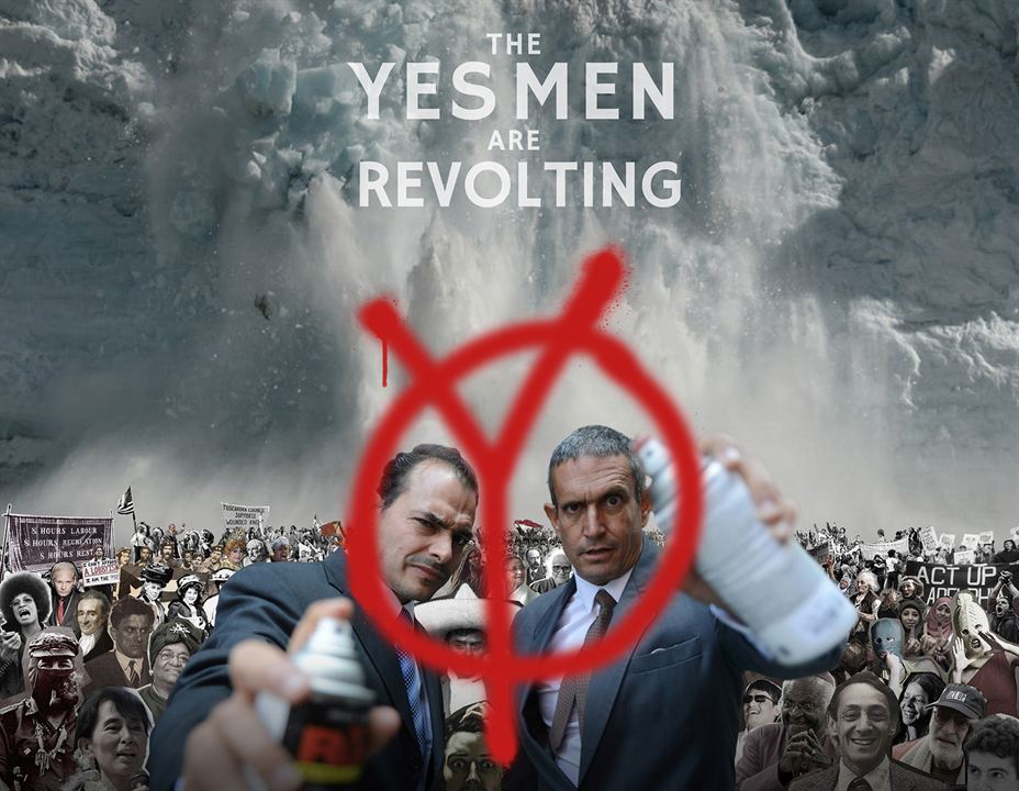 The Yes Men Are Revolting : Affiche Andy Bichlbaum, Mike Bonanno