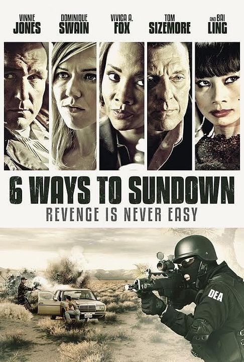6 Ways to Die : Affiche
