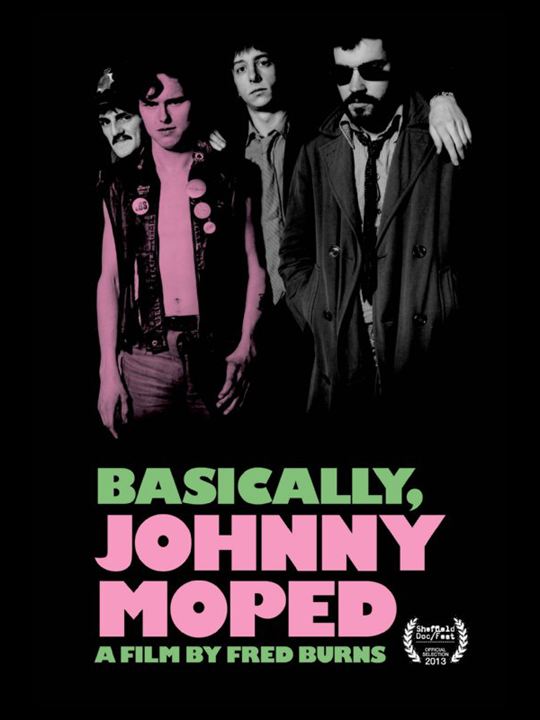 Basically, Johnny Moped : Affiche