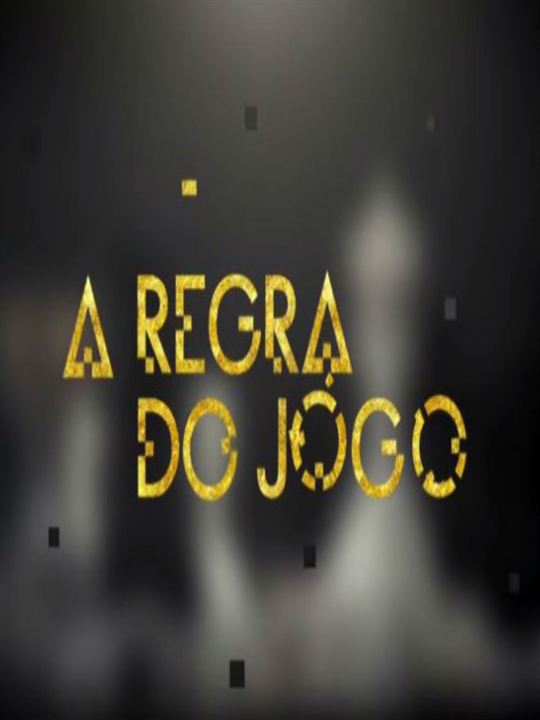 A Regra do Jogo : Affiche