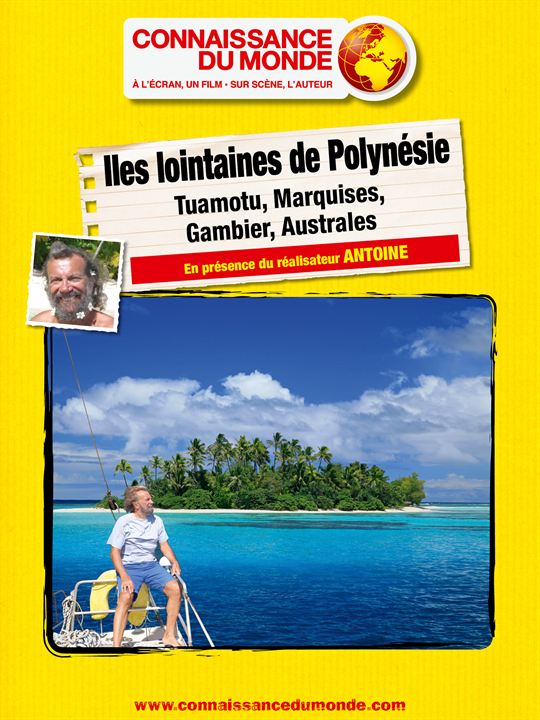 Iles Lointaines de Polynésie, Tuamotu, Marquises, Gambier, Australes : Affiche