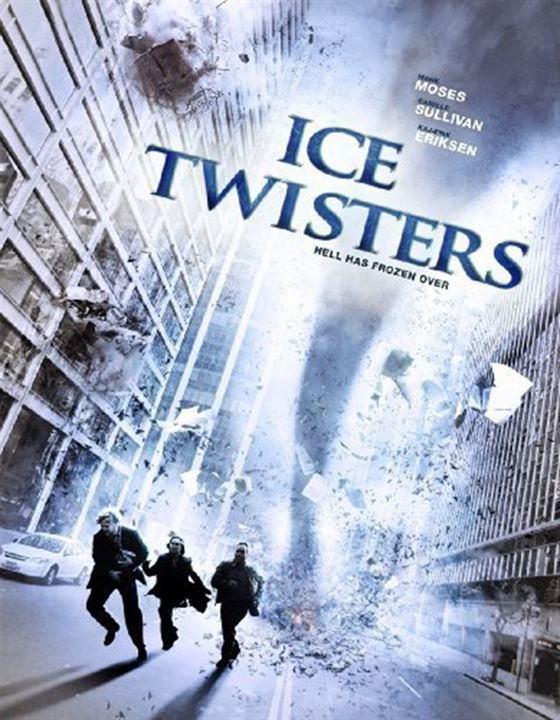 Ice Twisters - Tornades de glace : Affiche