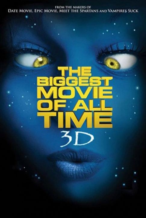 The Biggest Movie of All Time 3D : Affiche