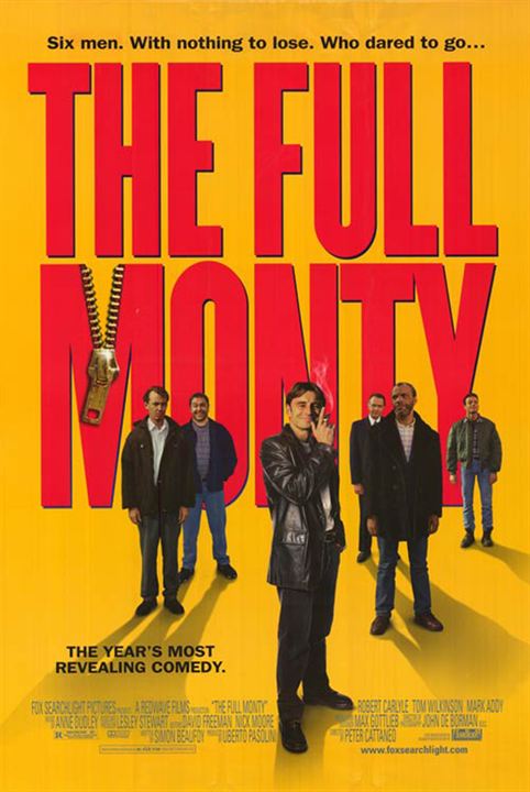 The Full Monty / Le Grand jeu : Affiche