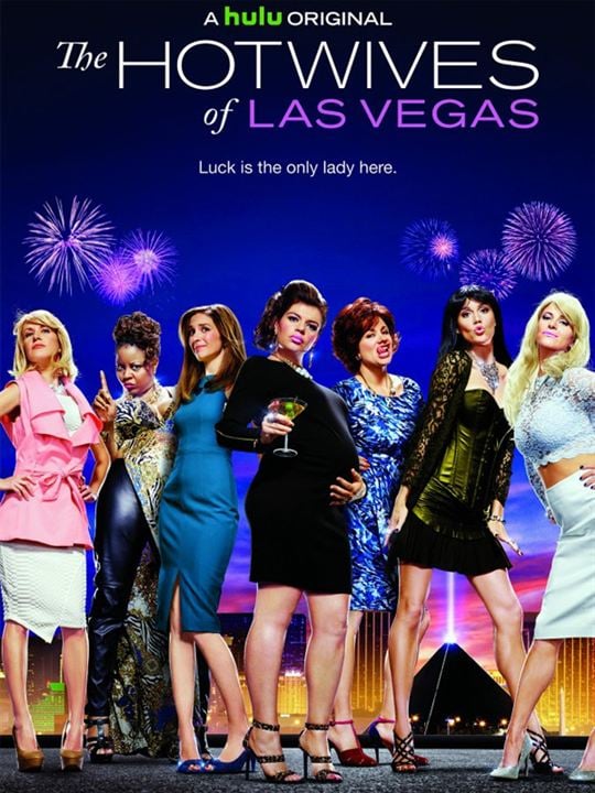 The Hotwives of Las Vegas : Affiche