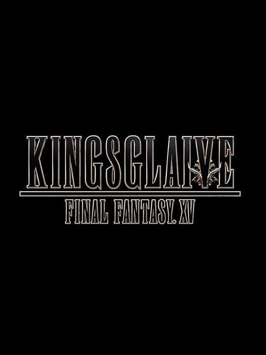Kingsglaive: Final Fantasy XV : Affiche