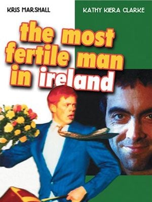 The Most Fertile Man in Ireland : Affiche