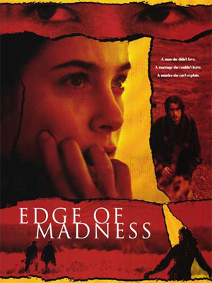 Edge of Madness : Affiche