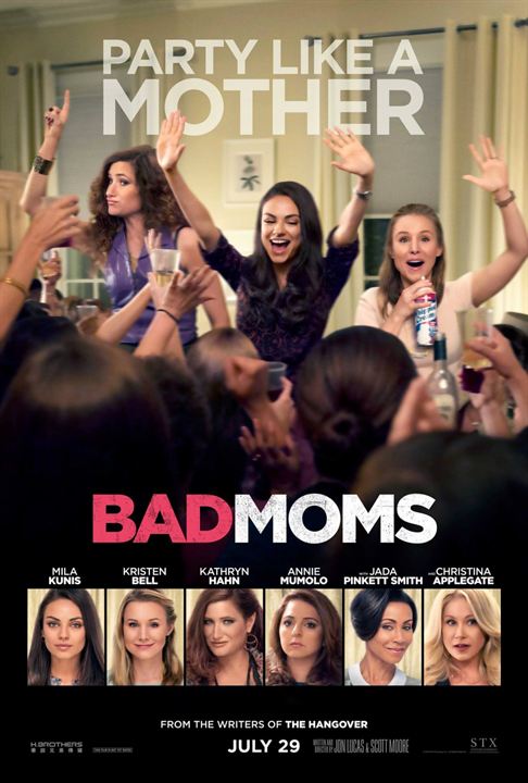 Bad Moms : Affiche