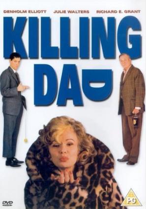 Killing Dad or How to Love Your Mother : Affiche