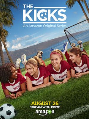 The Kicks : Affiche