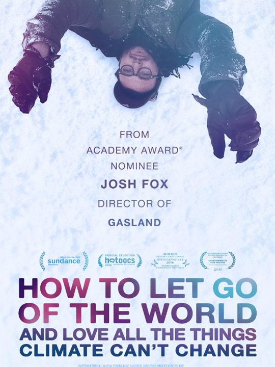How To Let Go Of The World (And Love All The Things Climate Can't Change) : Affiche