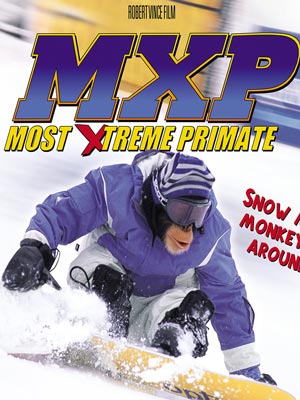 MXP: Most Xtreme Primate : Affiche
