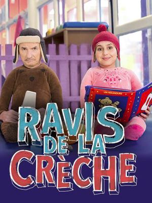 Ravis de la crèche : Affiche