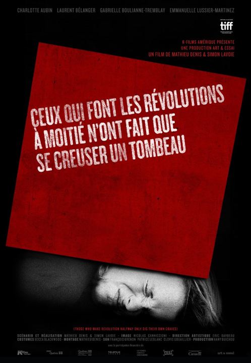 Ceux qui font les révolutions à moitié n’ont fait que se creuser un tombeau : Affiche