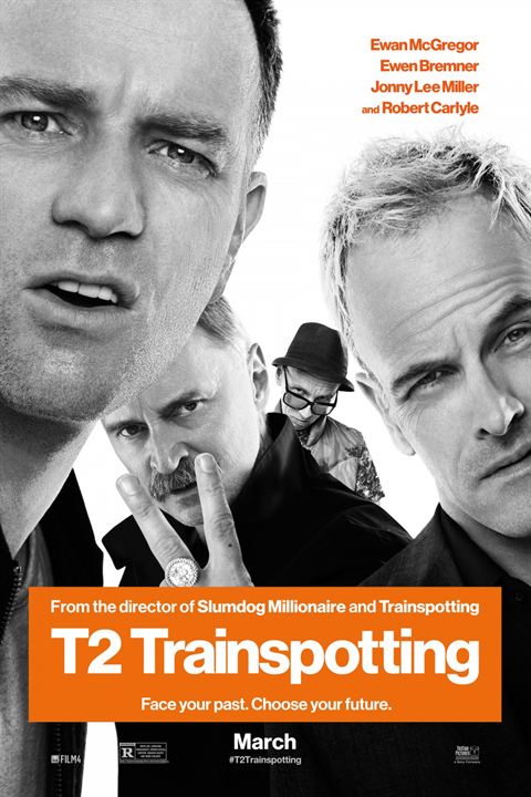 T2 Trainspotting : Affiche