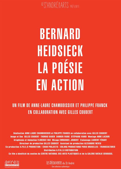 Bernard Heidsieck, la poésie en action : Affiche