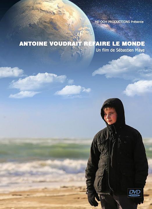 Antoine voudrait refaire le monde : Affiche