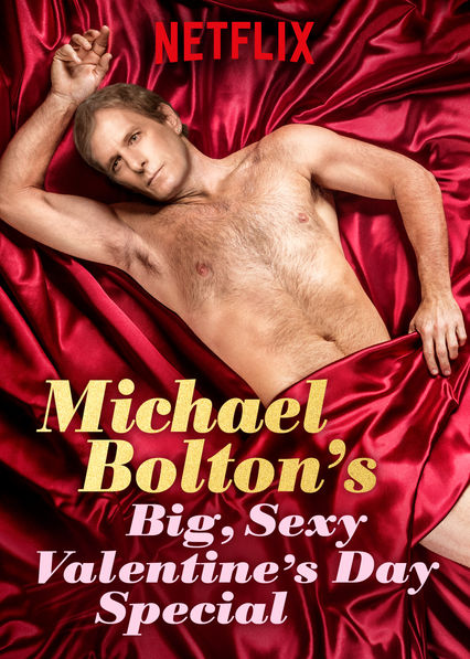 Michael Bolton's Big, Sexy, Valentine's Day Special : Affiche