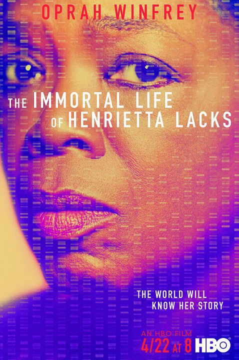 La Vie immortelle d'Henrietta Lacks : Affiche
