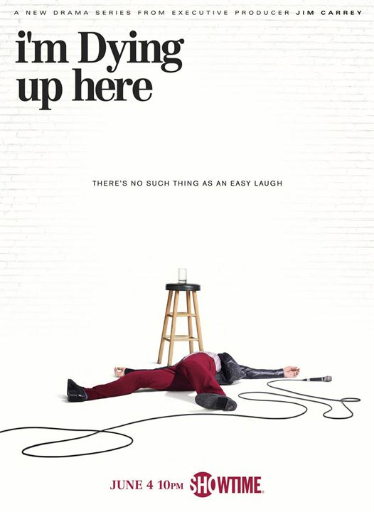 I'm Dying Up Here : Affiche