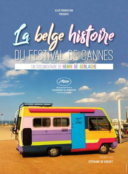 La Belge Histoire du Festival de Cannes : Affiche