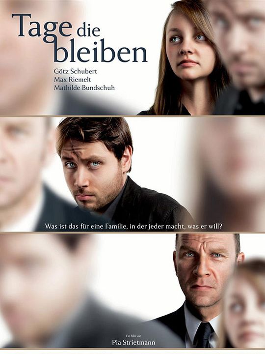 Tage die bleiben : Affiche