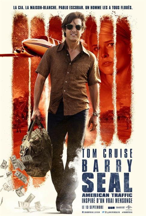 Barry Seal : American Traffic : Affiche