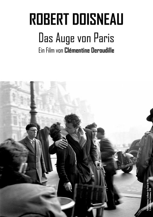 Robert Doisneau, Le Révolté du Merveilleux : Affiche