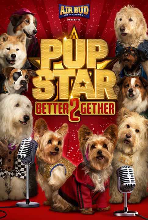 Pup Star 2: Better 2Gether : Affiche