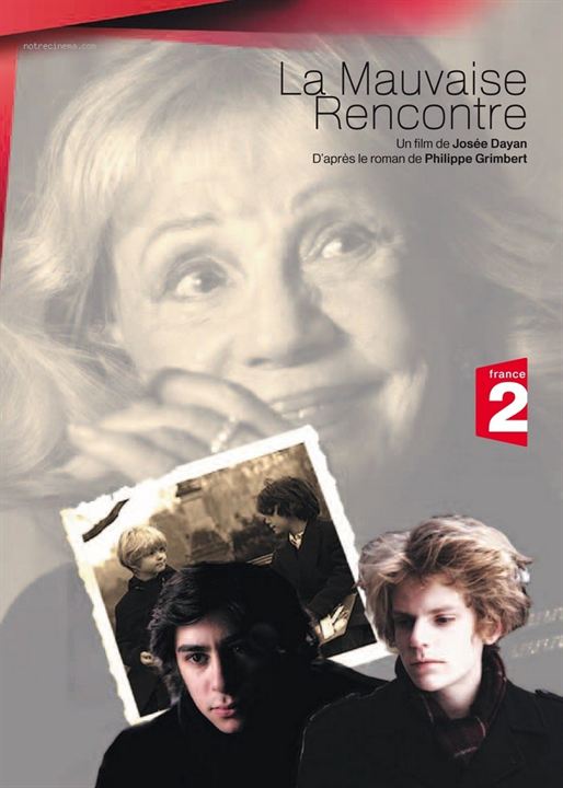 La Mauvaise Rencontre : Affiche