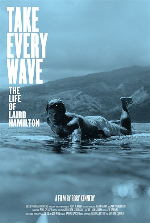 Take Every Wave: The Life of Laird Hamilton : Affiche