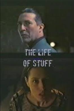 The Life of Stuff : Affiche