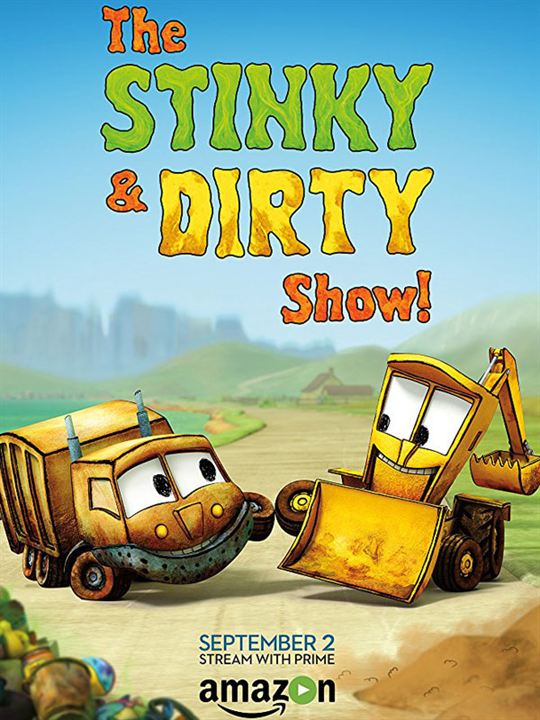 Stinky et Dirty : Affiche