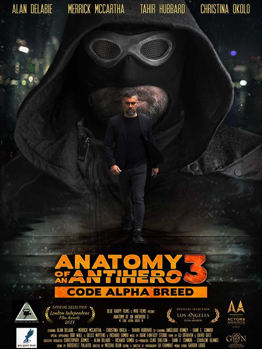 Anatomy of An Antihero 3 - Code Alpha breed : Affiche