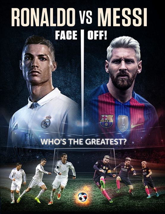 Ronaldo vs Messi : Face à face : Affiche