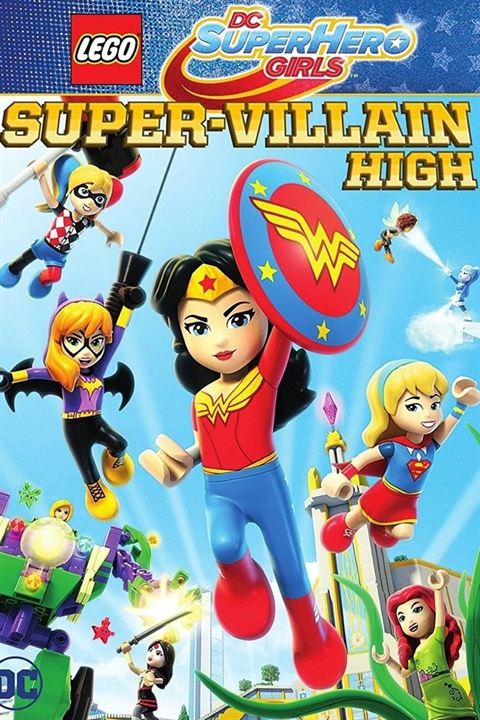 Lego DC Super Hero Girls: Le College Des Super-Mechants : Affiche