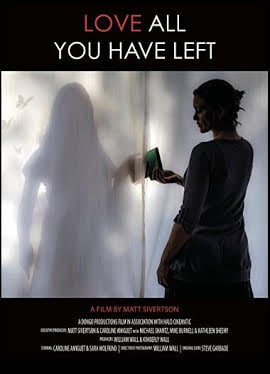 Love All You Have Left : Affiche