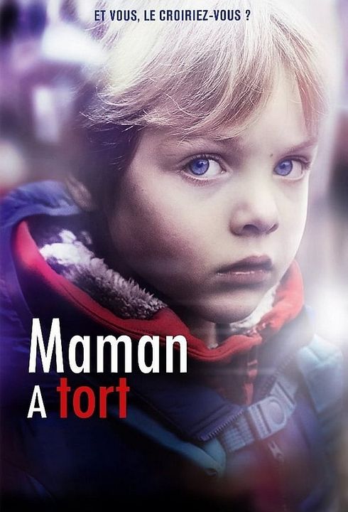 Maman a tort : Affiche