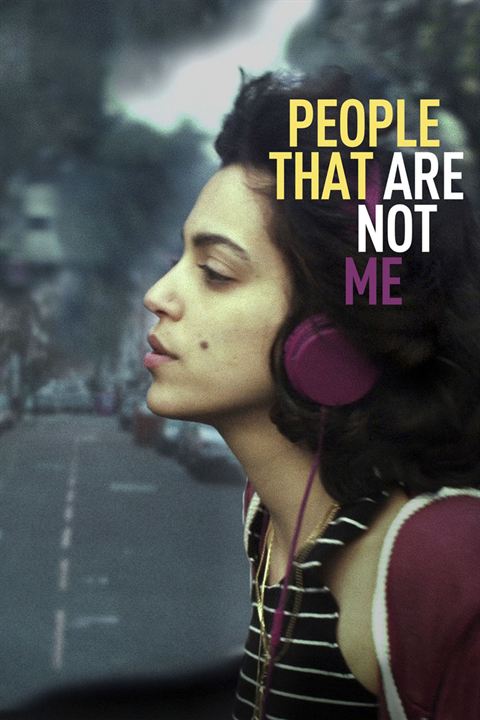 People That Are Not Me : Affiche