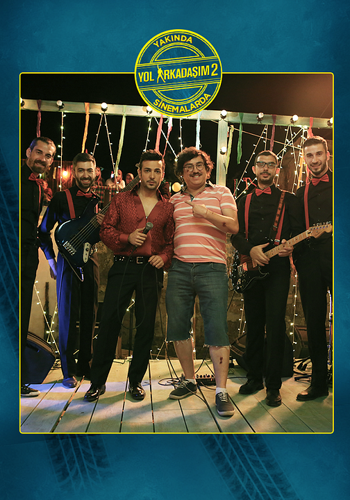 Yol Arkadaşım 2 : Affiche