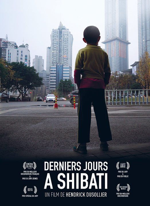 Derniers jours à Shibati : Affiche