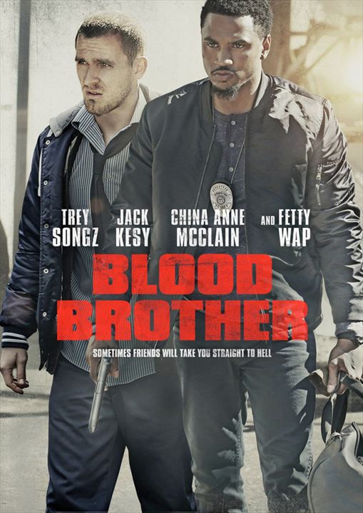 Blood Brother : Affiche