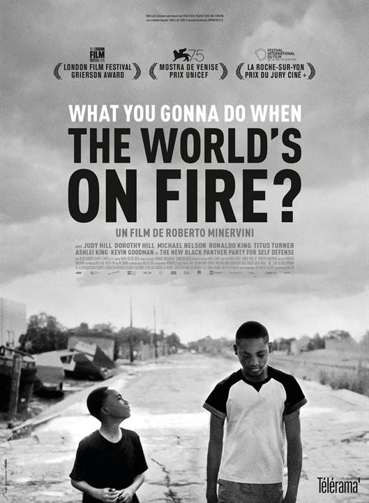 What You Gonna Do When The World's On Fire? : Affiche