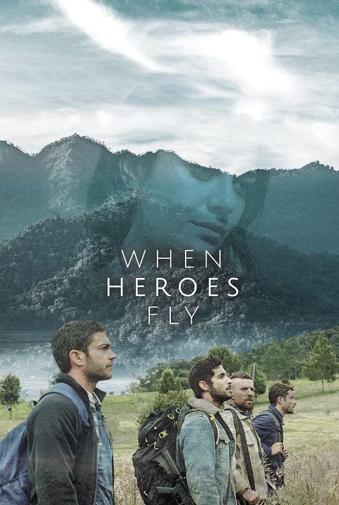 When Heroes Fly : Affiche